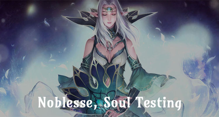 Noblesse Quest - Noblesse, Soul Testing on Istina 50x server